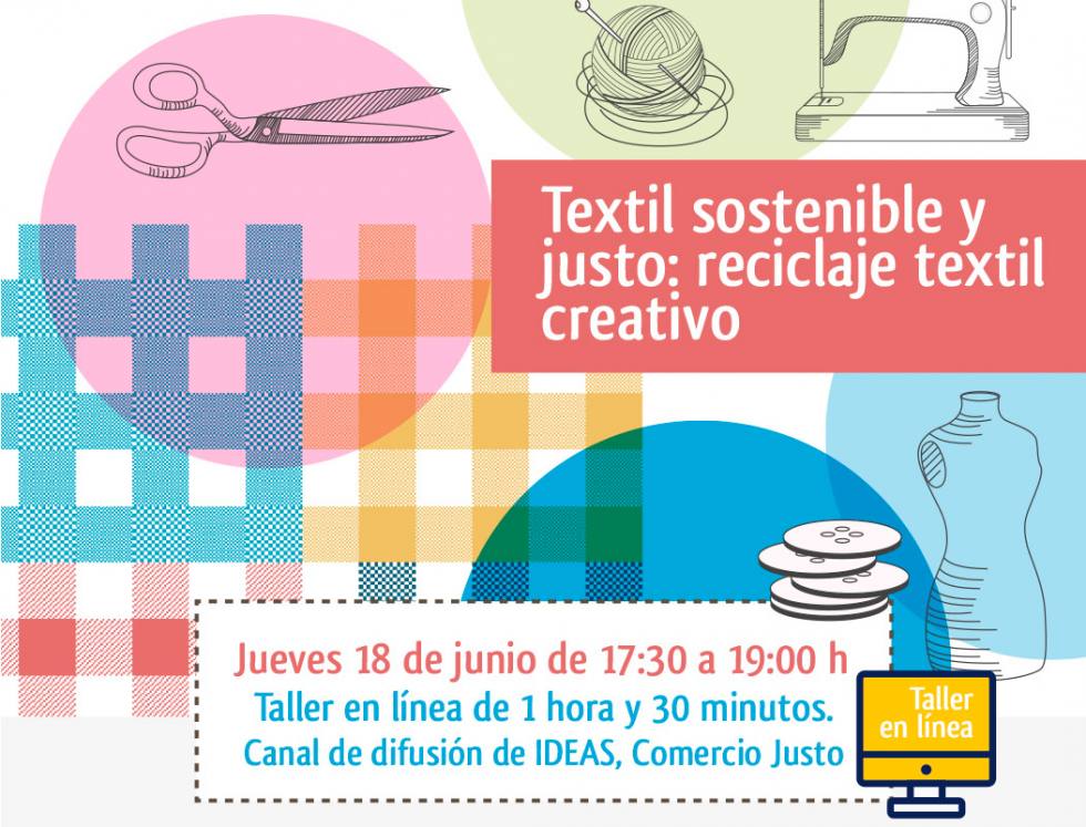 Taller En Línea Textil Sostenible Y Justo Reciclaje Textil Creativo